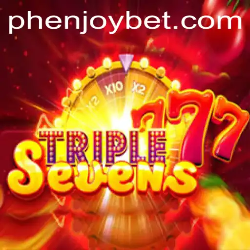 Discover the Thrilling World of 777TripleSeven by PHENJOY