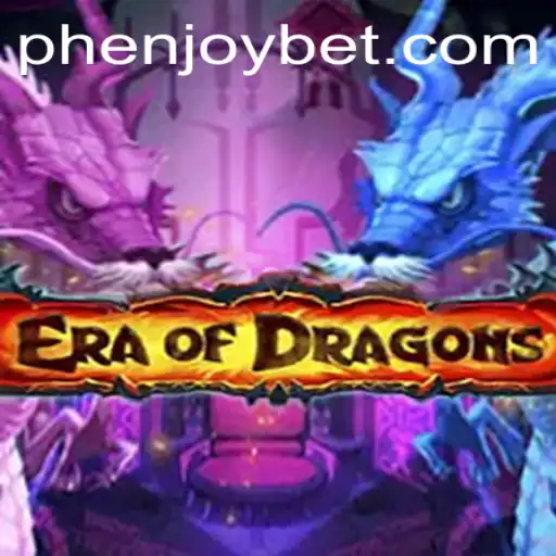 Exploring the Magical World of EraOfDragons with PHENJOY