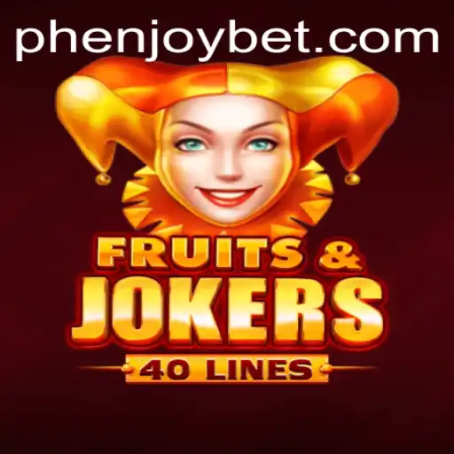 FruitsAndJokers40: A Fun and Engaging Gaming Experience with PHENJOY