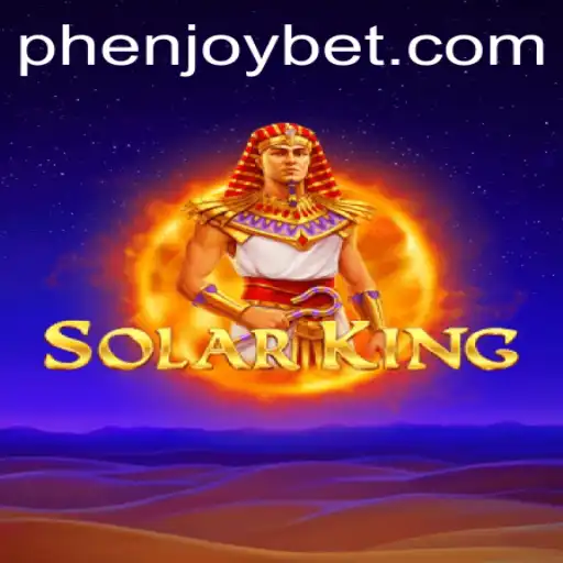 Discover SolarKing: The Innovative Game Experience by PHENJOY