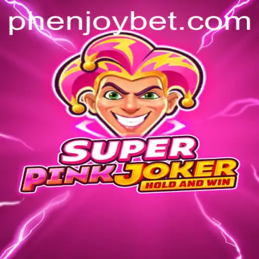 Exploring SuperPinkJoker: A New Era in Gaming with PHENJOY