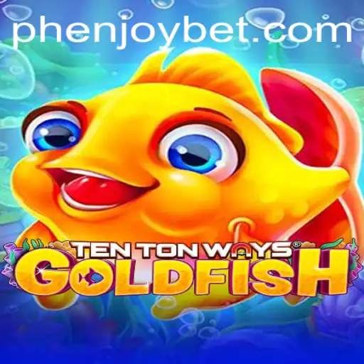 Dive into the Enchanting World of TenTonWaysGoldfish with PHENJOY